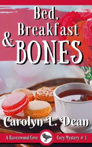 [Ravenwood Cove 01] • Bed, Breakfast, and Bones
